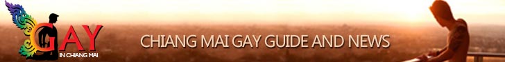  Chiang Mai Gay news and Gay Guide